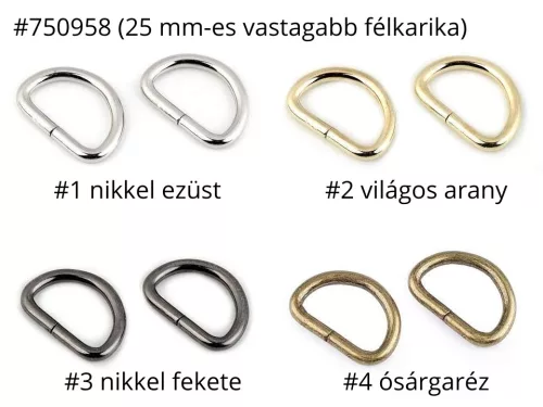 D-karika (félkarika) több színben és méretben