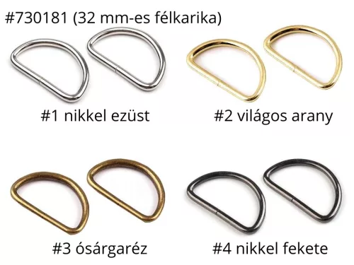 D-karika (félkarika) több színben és méretben